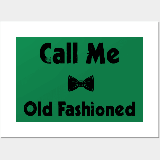 Call Me Old Fashioned Gin Vintage Wall Art by rjstyle7